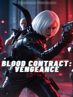 cover image of Blood Contract Vengeance